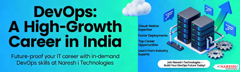 NareshIT banner “DevOps: A High-Growth Career in India” featuring cloud-native expertise, faster deployments, top career opportunities, and industry expert learning. Includes servers, gears, and cloud graphics.