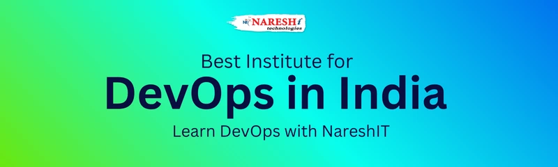 Best Institute for DevOps in India NareshIT