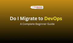 How Do I Migrate to DevOps? (A Complete Beginner-Friendly Migration Guide)