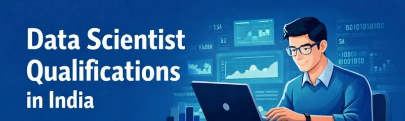 Illustration of a data scientist working on a laptop with analytics dashboards, titled "Data Scientist Qualifications in India".