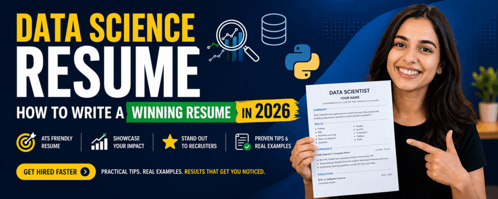Data Science Resume: How to Write a Winning Resume in 2026