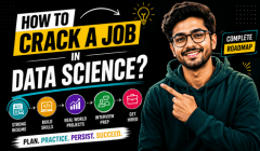 Crack Data Science Job: Step-by-Step Guide for 2026