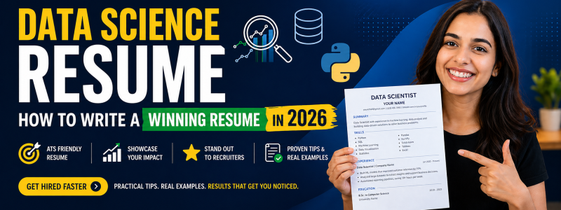 Data Science Resume: How to Write a Winning Resume in 2026