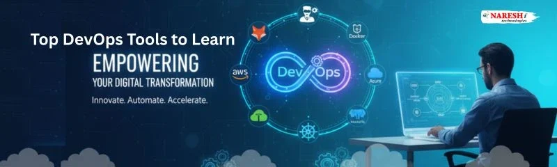 Top DevOps tools to learn – AWS, Jenkins, Docker, Azure, Git for automation and cloud careers by NareshIT